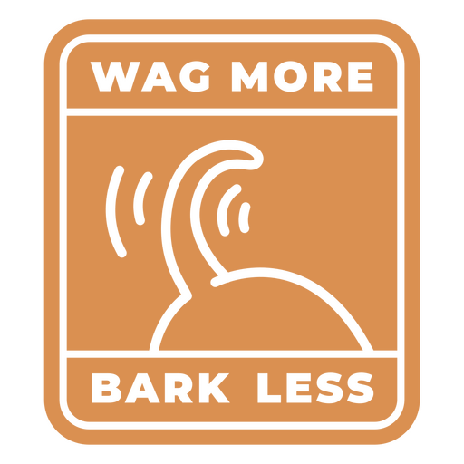 Wag more bark less design PNG Design