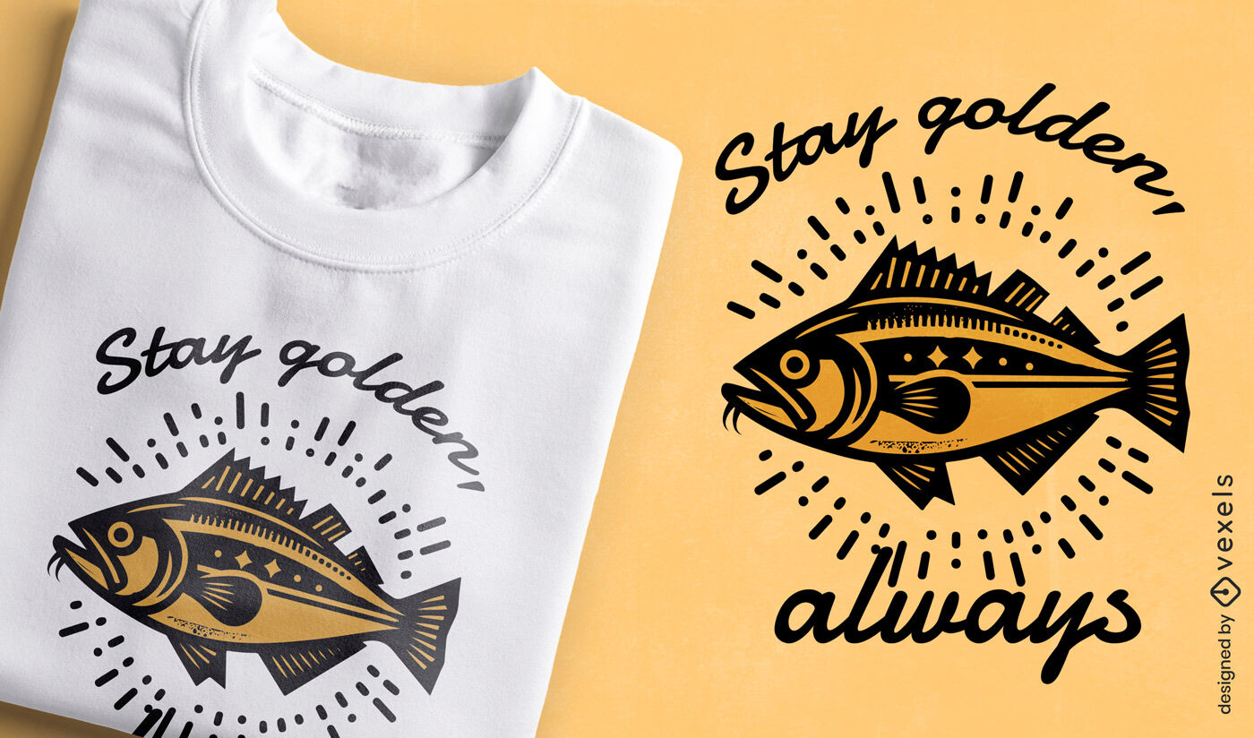 Design de camiseta com citação de peixe dourado