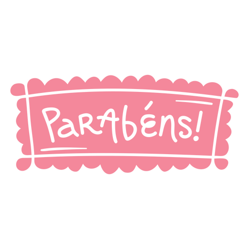 parabenos! Design rosa Desenho PNG