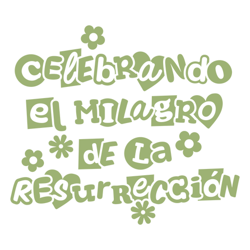 Celebrando el milagro de la resurrecion design PNG Design