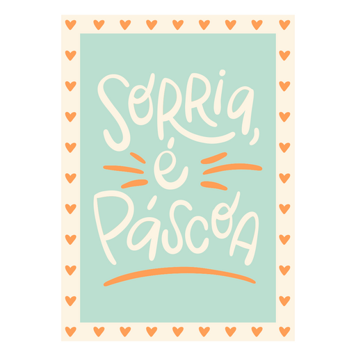 Sorria e pascoa design PNG Design