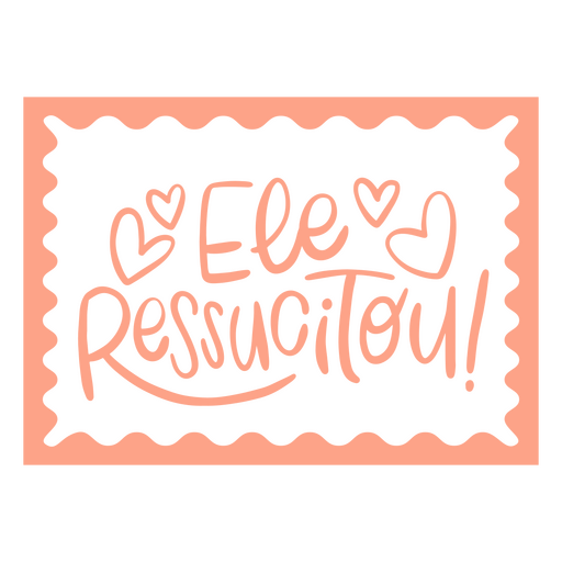 Ele ressucitou! Design de carimbo Desenho PNG