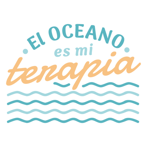 El oceano es mi tenerapia diseño Diseño PNG