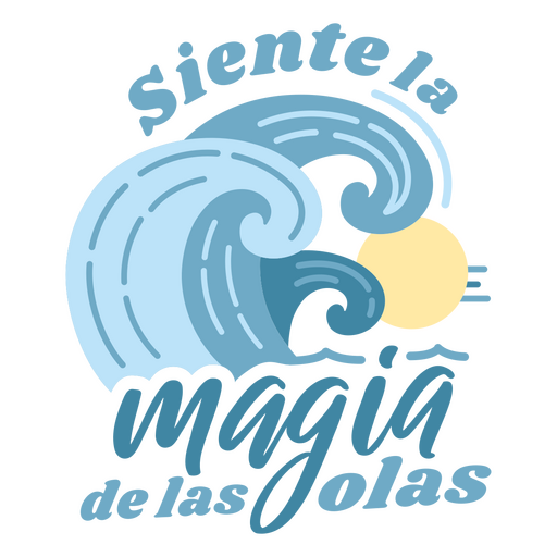 Siente la magia de las olas design PNG Design