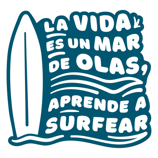 La vida es un mar de olas design PNG Design