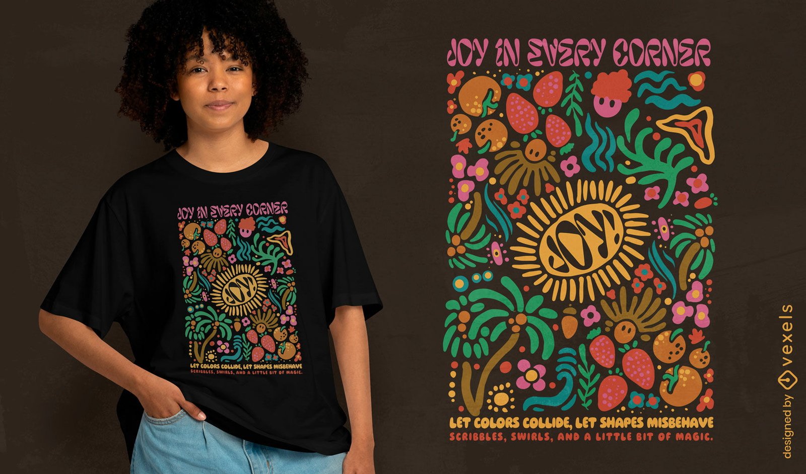 Joy in every corner t-shirt design