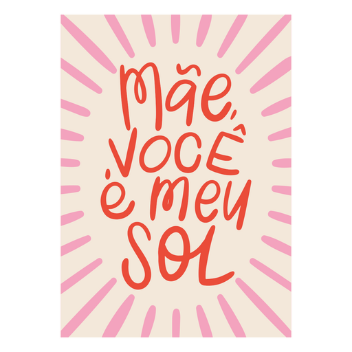 Design de citação brincalhona sobre mãe e sol Desenho PNG