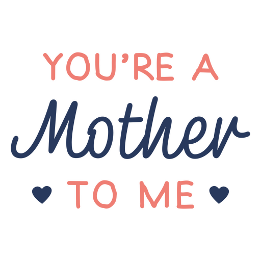 Heartfelt mother quote design PNG Design