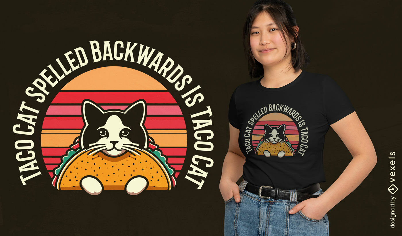 Katzen-Taco-T-Shirt-Design mit rückwärts gerichtetem Zitat