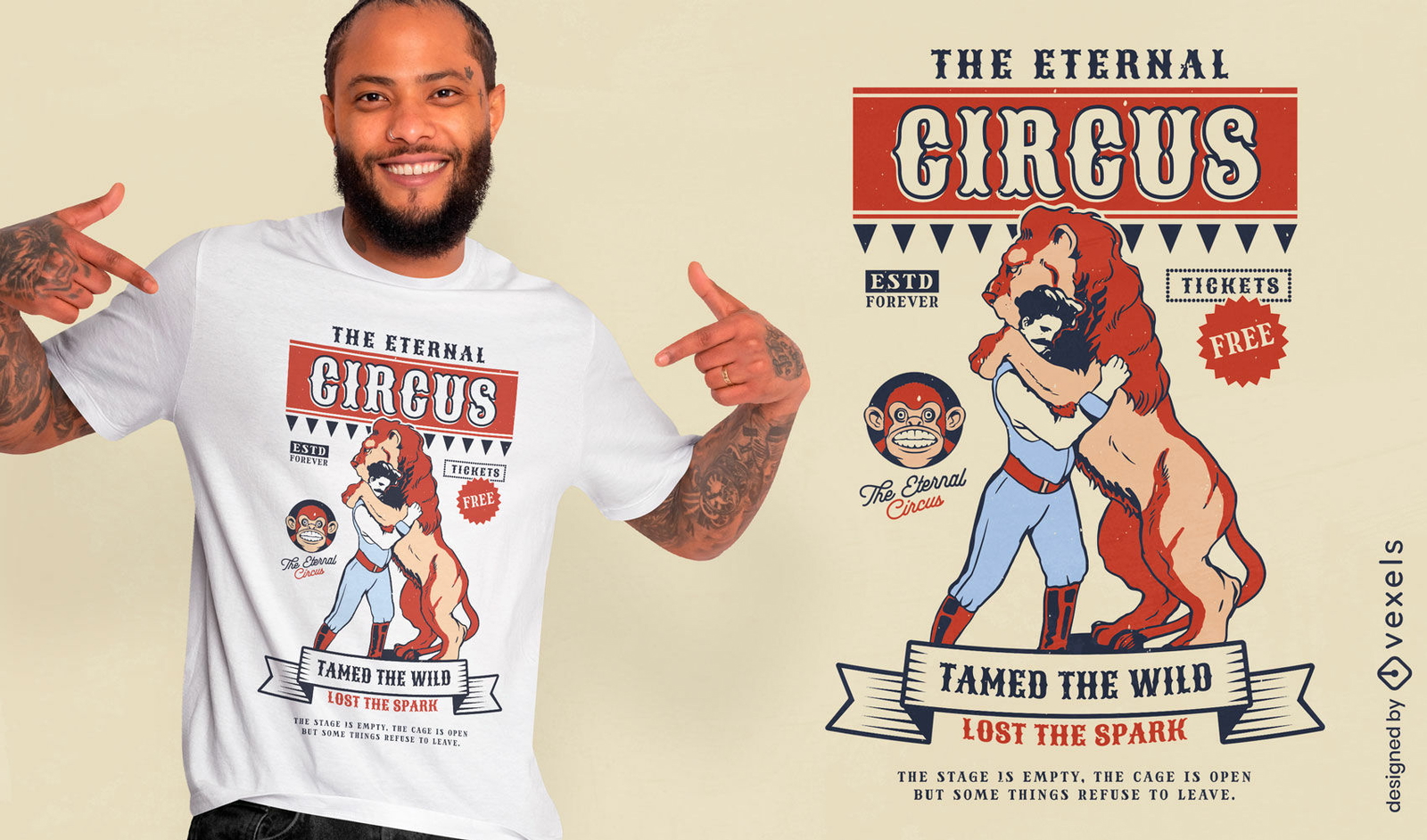 Design de camiseta com citação do domador de leões de circo