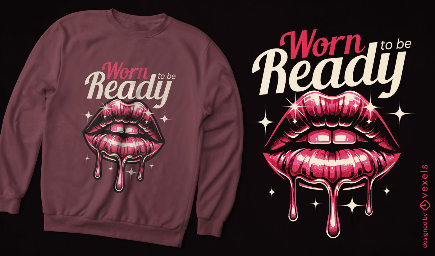 Diseño de camiseta con frase "Labios brillantes"