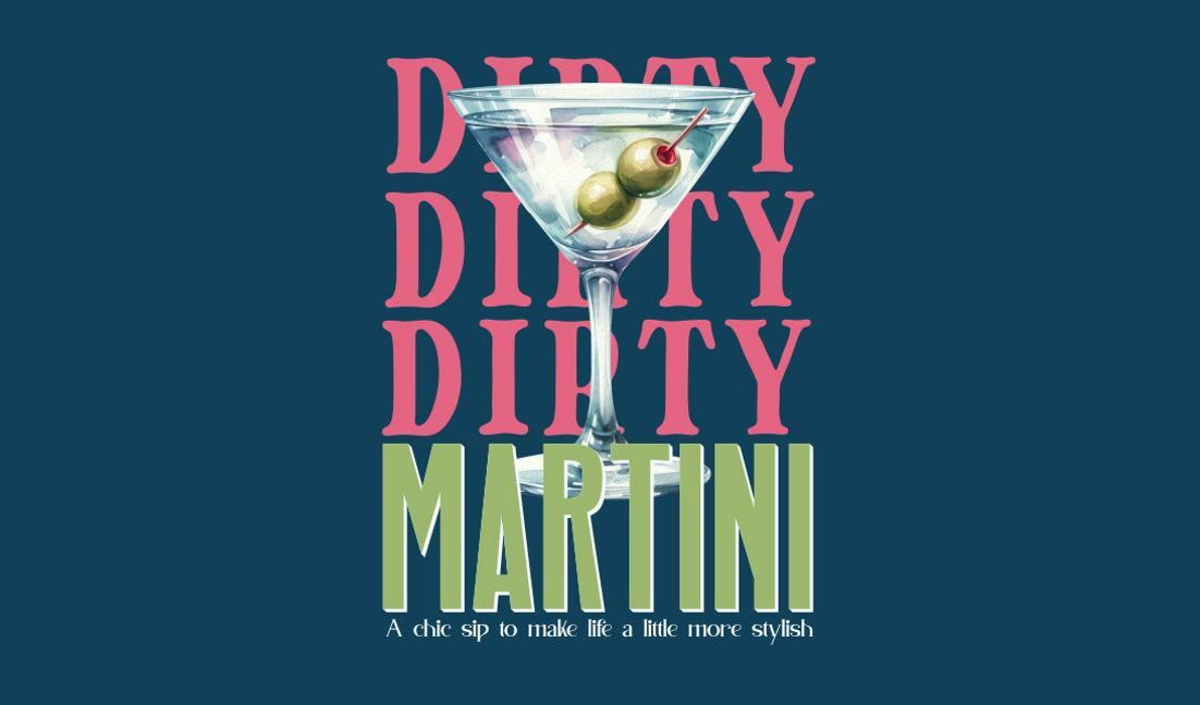 Plantilla de diseño para camiseta Diseño elegante de martini sucio para los amantes de los cócteles.