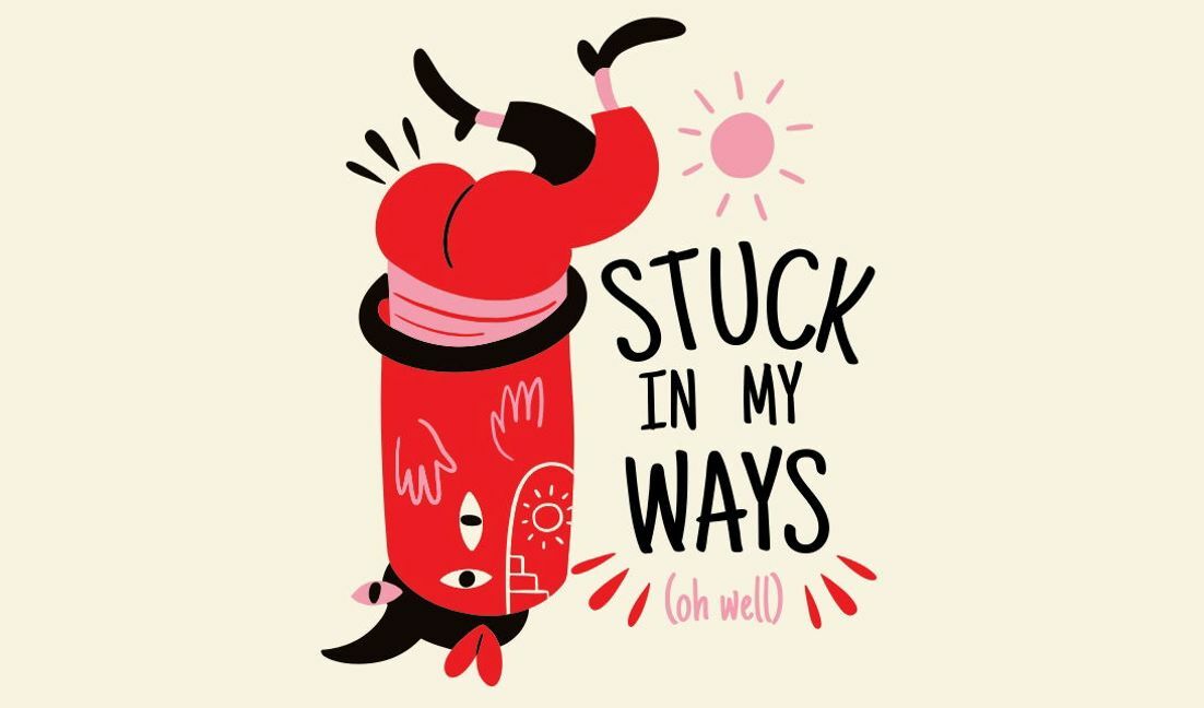 Playful illustration of a character saying stuck in my ways t-shirt design template