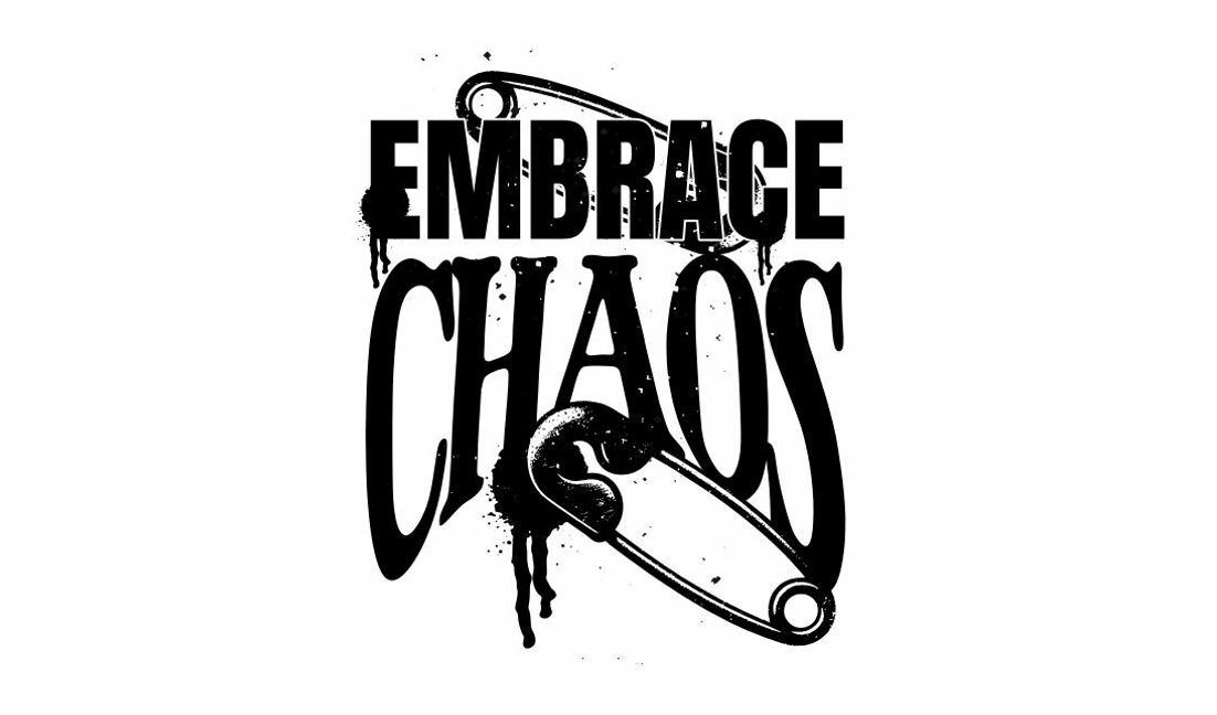 Edgy embrace chaos quote design t-shirt design template