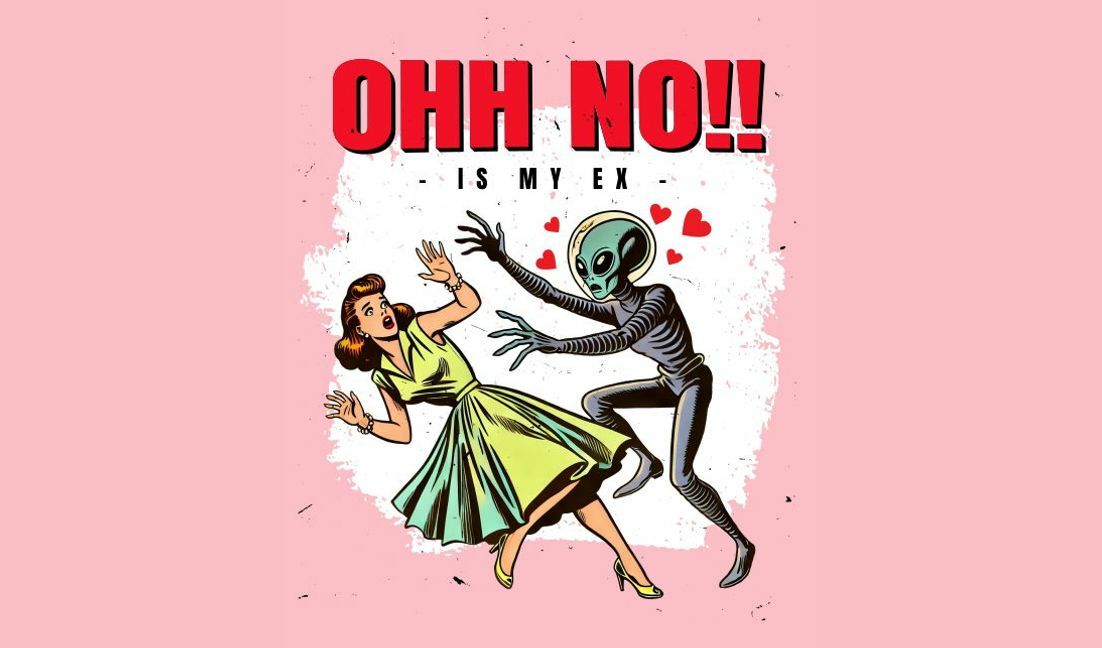Modelo de design para camiseta Design gráfico humorístico de ex-namorada alienígena