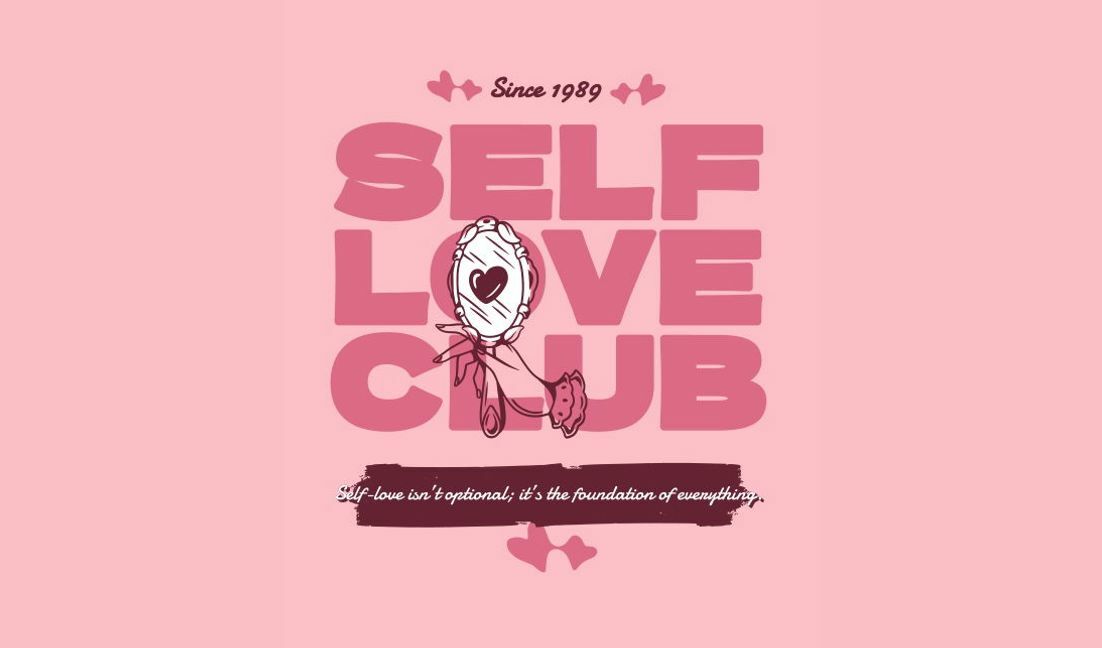 Modelo de design para camiseta Design de clube de amor-próprio empoderador