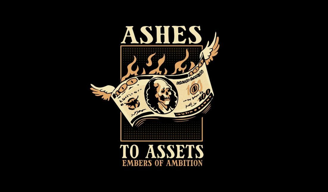 Embers of ambition money design t-shirt design template