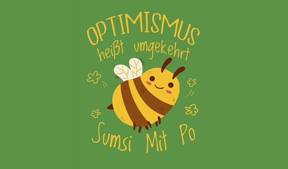 Playful bee illustration with optimistic message t-shirt design template