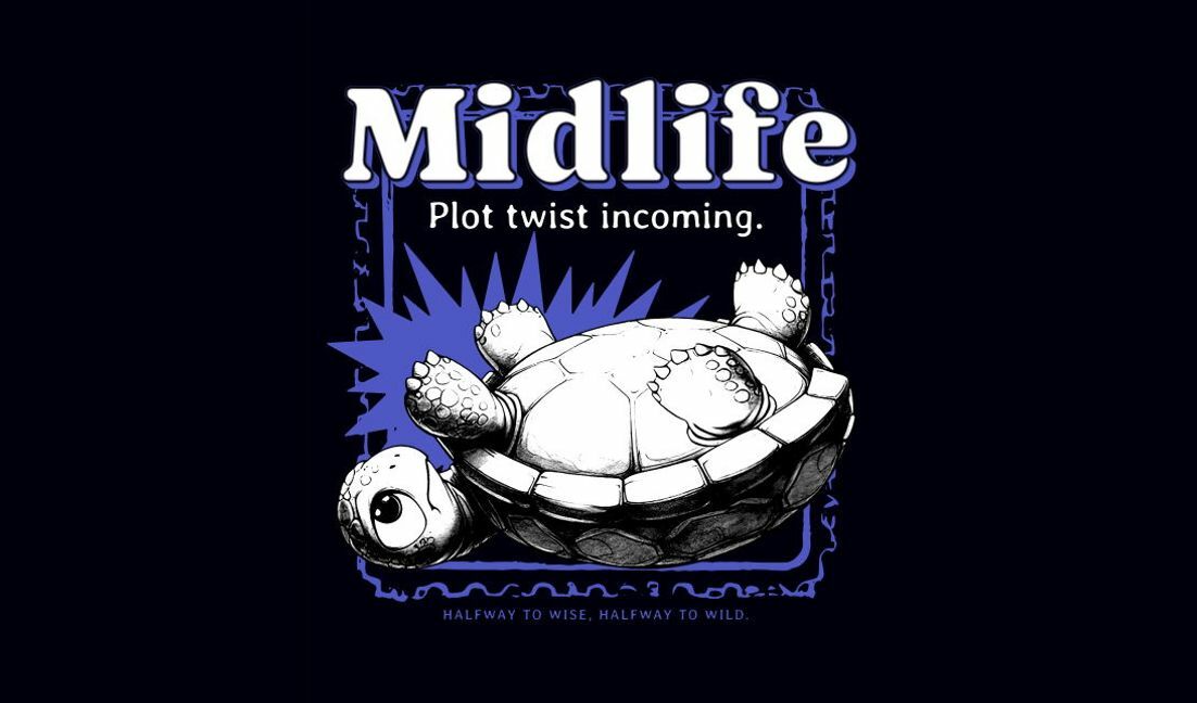Verspieltes Schildkröten-Midlife-Humor-Design T-Shirt-Designvorlage