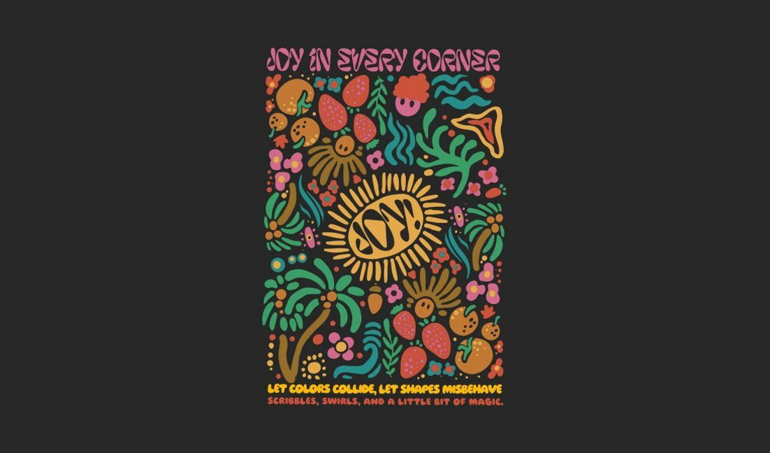 Verspielte botanische Illustration mit fröhlicher Botschaft T-Shirt-Designvorlage