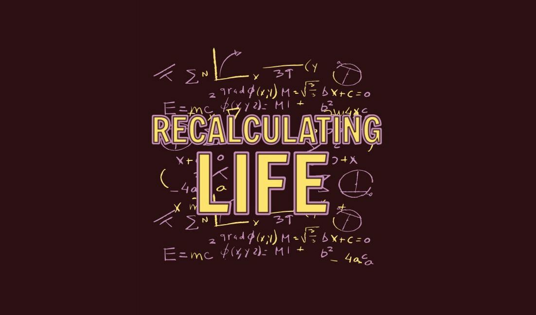 Mathematical life recalculation quote design t-shirt design template