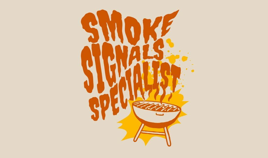 Funny smoke signals specialist barbecue design t-shirt design template