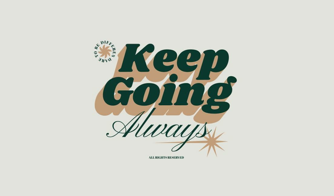 Modelo de design para camiseta Design de citação motivacional com continue sempre