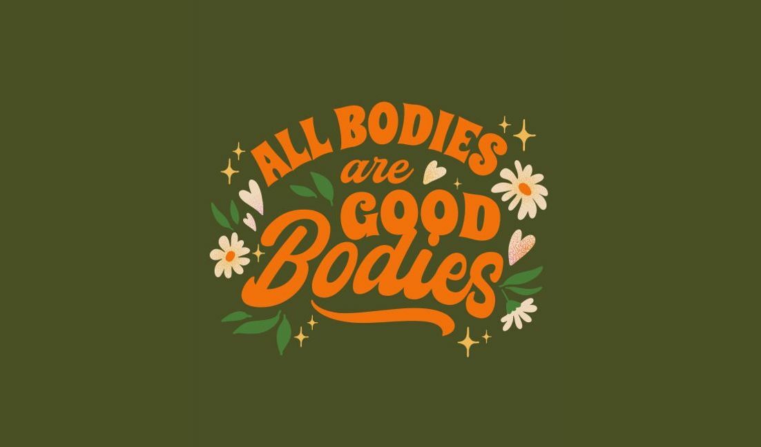 Empowering body positivity phrase design t-shirt design template