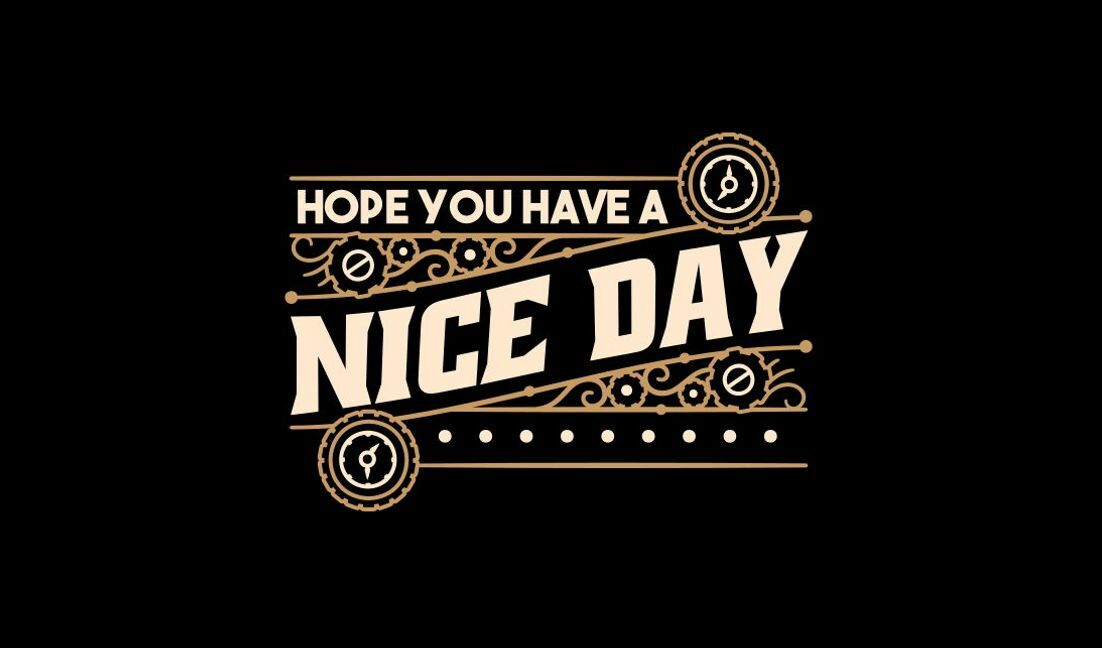 Vintage inspired nice day quote design t-shirt design template