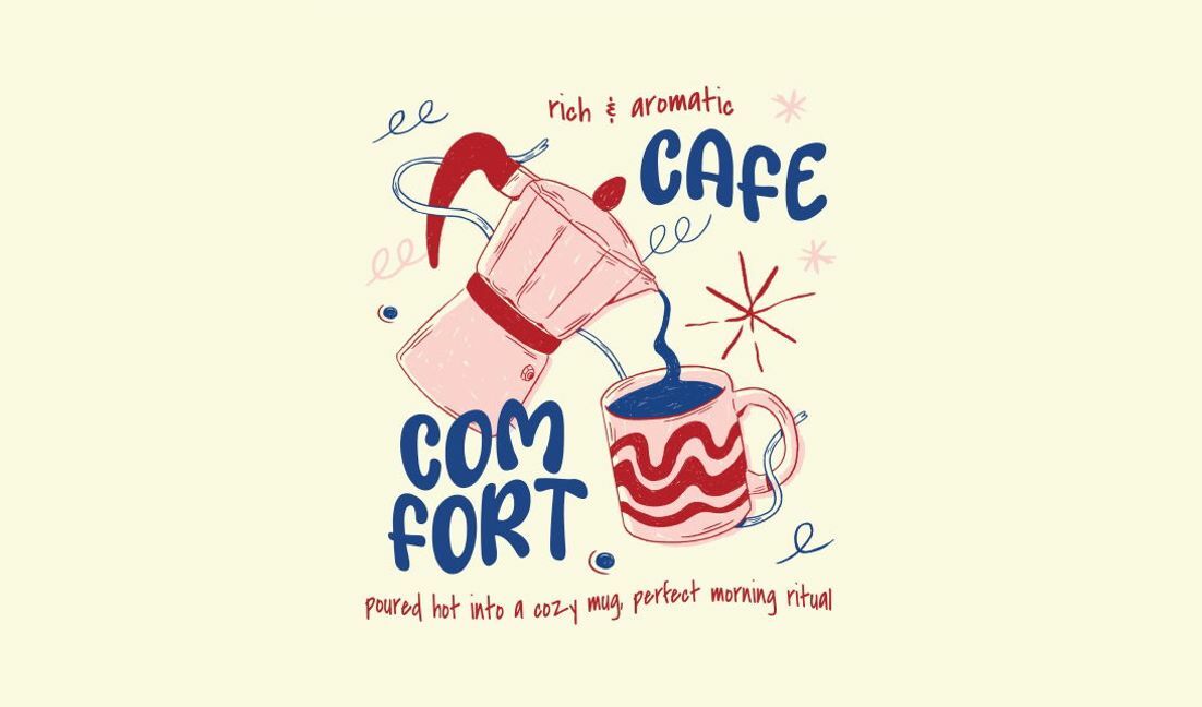Cozy cafe comfort quote design t-shirt design template