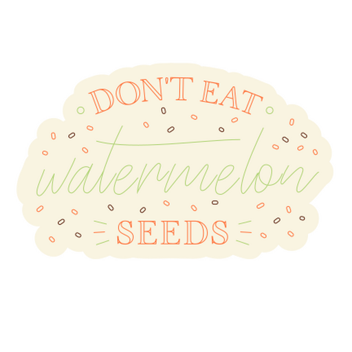 Playful watermelon quote sticker PNG Design