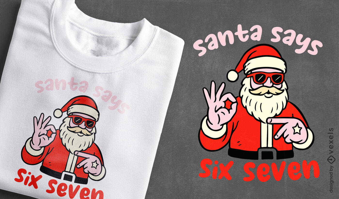 Six seven Santa Claus t-shirt design
