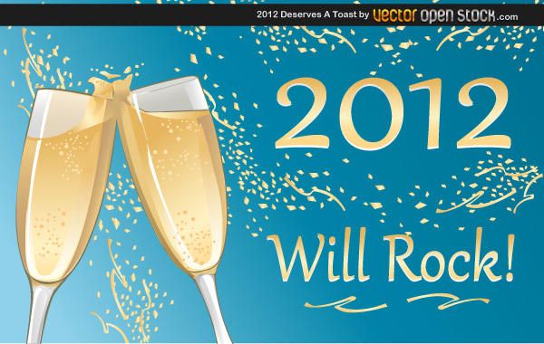 2012 Deserves a toast 2012 Deserves a toast