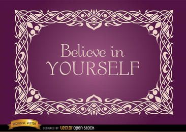 Marco floral ornamental con frase. Marco floral ornamental con frase.