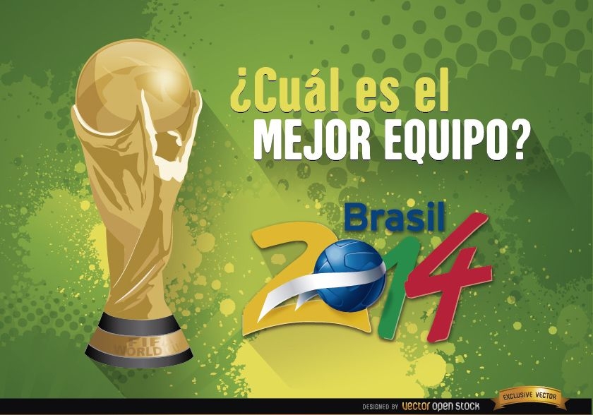 Copa Mundial Brasil 2014 Mejor equipo