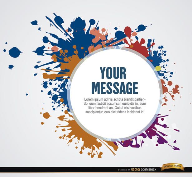 Paint stains with message circle Paint stains with message circle