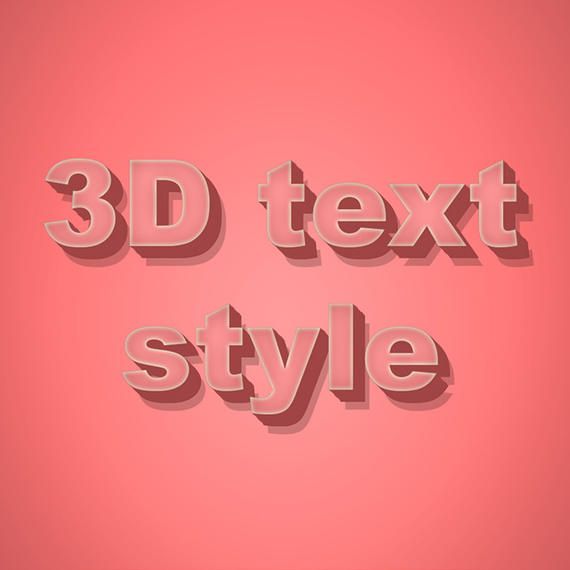 3D Text Style 3D Text Style