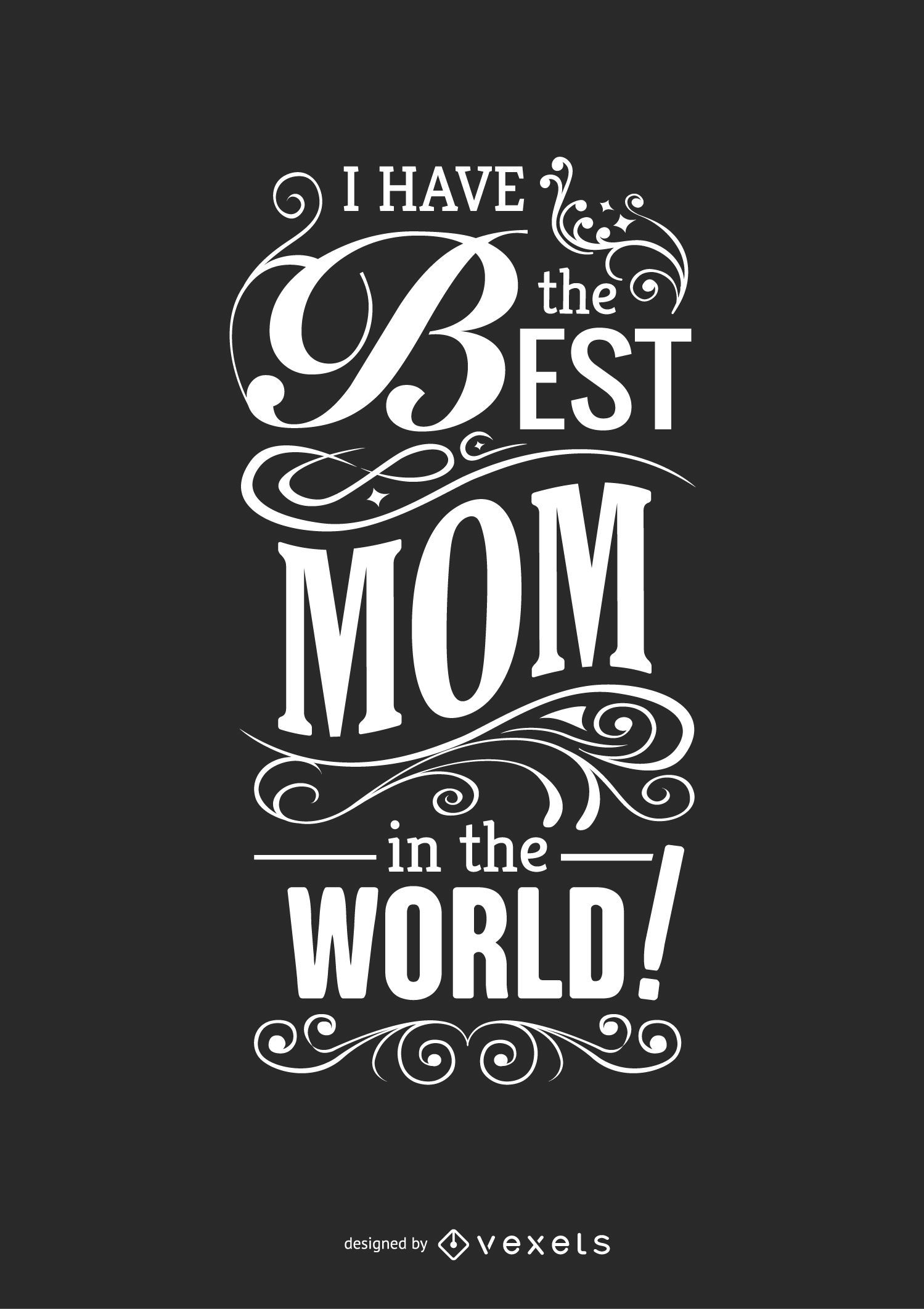 Best Mom In The World Quote Vector Download