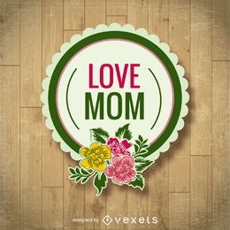 Mother's Day floral badge