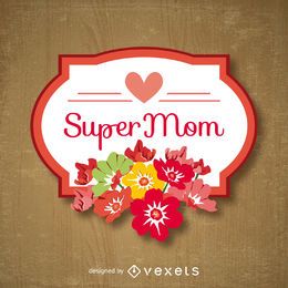 Emblema del día de la madre de super mamá